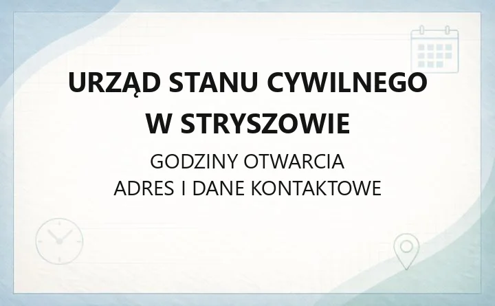 Urząd Stanu Cywilnego w Stryszowie - kontakt, godziny, sprawy do załatwienia