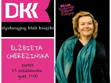 Spotkanie autorskie z Elżbietą Cherezińską